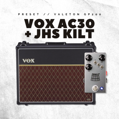 VOX AC30 + JHS Kilt